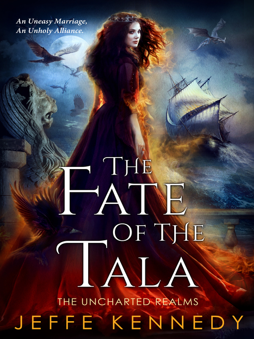 Title details for The Fate of the Tala by Jeffe Kennedy - Available